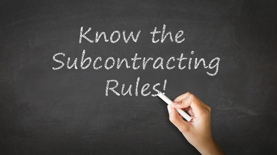 New Subcontracting Rules Overview